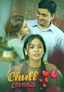 Chull - Loveria | Season 01